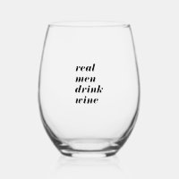 Real Men Drink Wine, Custom Black Typography