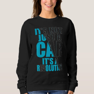 Real Men drive electric Car E-Car Plug-In 2 Sweatshirt