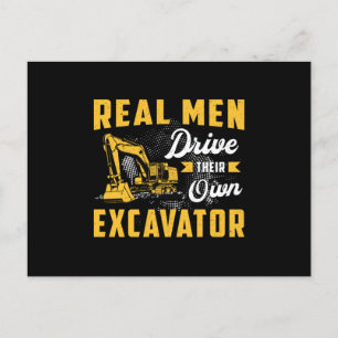 Real Men Drive Excavator Construction Worker Postcard
