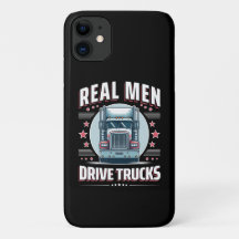 Real men drive trucks