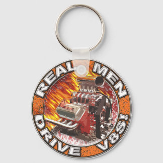 Real Men Drive V8s Keychain