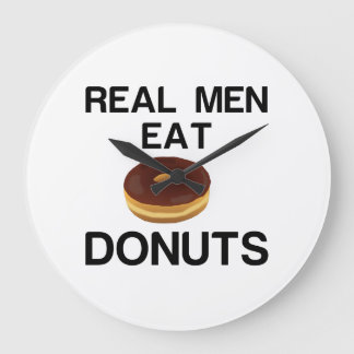 REAL MEN EAT DONUTS LARGE CLOCK