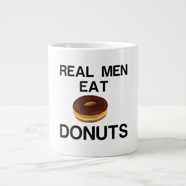REAL MEN EAT DONUTS LARGE COFFEE MUG (Front)