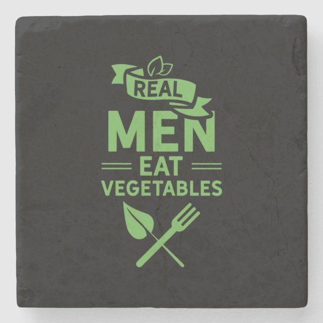 Real Men Eat Vegetables Stone Coaster (Front)