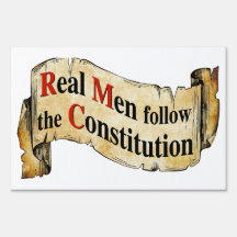 Real Men follow the Constitution