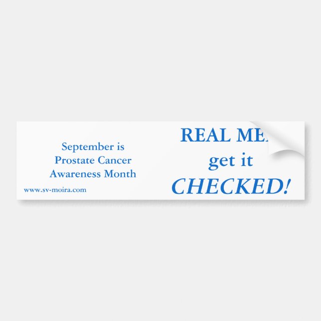 REAL MEN get it CHECKED! September Bumper Sticker (Front)