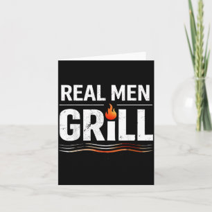 Real Men Grill Bbq King Fathers Day Cookout Card