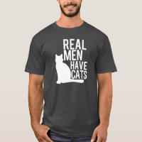 Real Men Have Cats funny