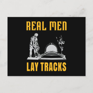 Real men lay tracks postcard