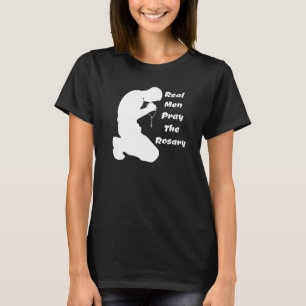 Real Men Like To Pray The Rosary Kneeling Man Pray T-Shirt