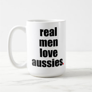 Real Men Love Aussies Mug