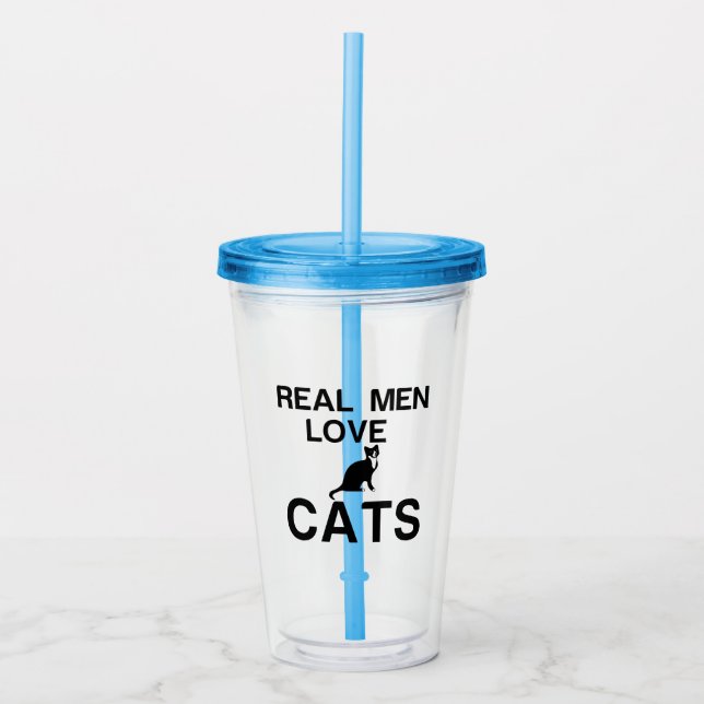 REAL MEN LOVE CATS ACRYLIC TUMBLER (Front)