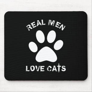 Real Men Love Cats Custom Text Personalised Mouse Pad