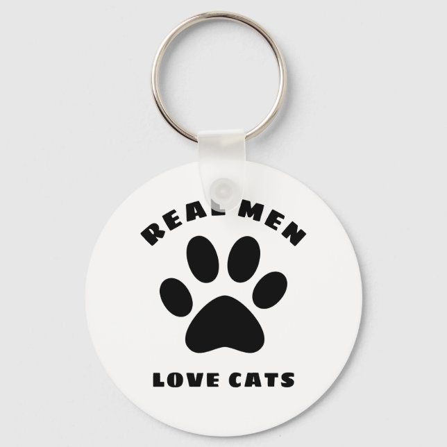 Real Men Love Cats Custom Text Personalized Key Ring (Front)