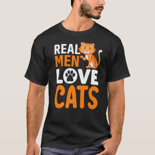 Real Men Love Cats Funny Cat T-Shirt