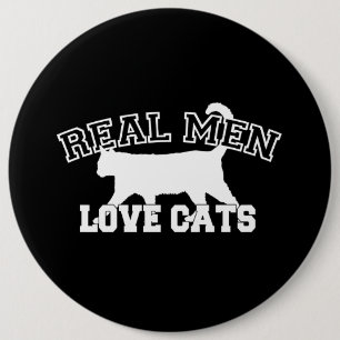 Real Men Love Cats Graphic Design on Black Decor 6 Cm Round Badge