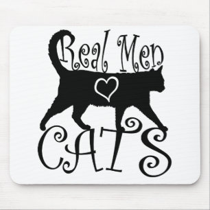 Real Men Love Cats in Stylish Design Mouse Pad