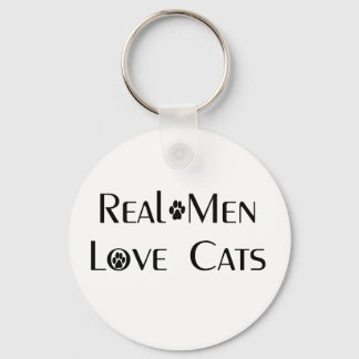 Real Men Love Cats Key Chain