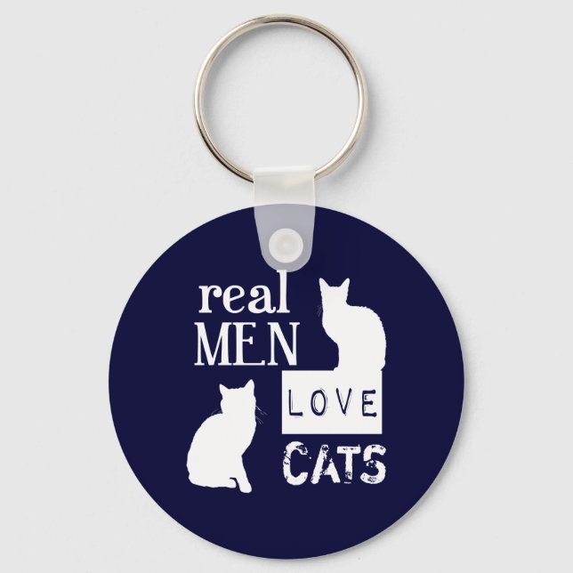 Real Men Love Cats Key Ring (Front)