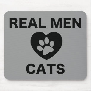 Real Men Love Cats Mouse Pad