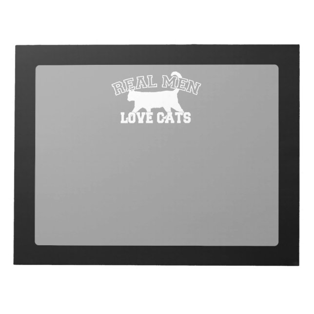 Real Men Love Cats Silhouette Notepad (Front)