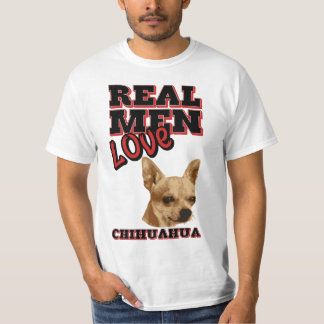 Real Men Love Chihuahua T-Shirt
