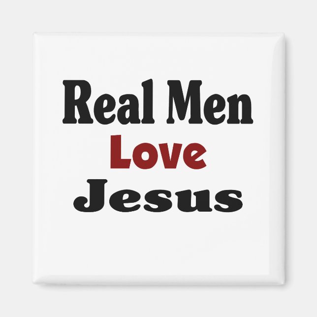 Real Men Love Jesus Magnet (Front)