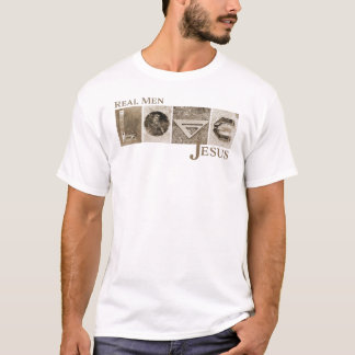 Real Men Love Jesus T-Shirt