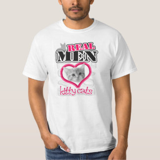 Real men love kitty cats... PINK T-Shirt