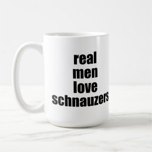 Real Men Love Schnauzers Mug