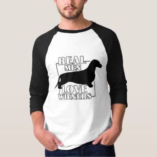 Real Men LOVE Wieners T-Shirt