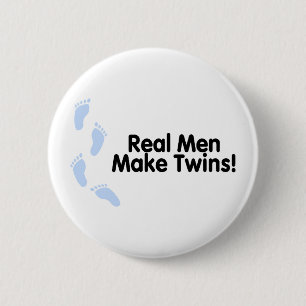 Real Men Make Twins (Boys) 6 Cm Round Badge