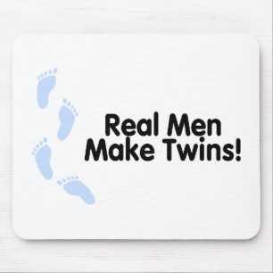 Real Men Make Twins (Boys) Mouse Pad