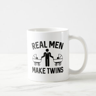 Real Men Make Twins Coffee Mug