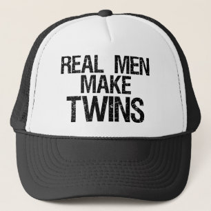 Real Men Make Twins Trucker Hat