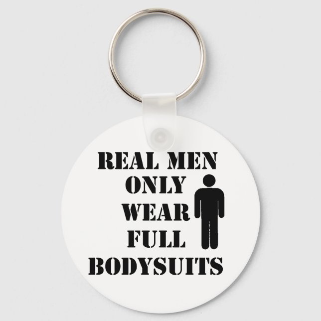 Real Men Only Wear Full Bodysuits Scuba Humour Key Ring (Front)