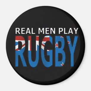 Real Men Play Rugby New Zealand Magnet