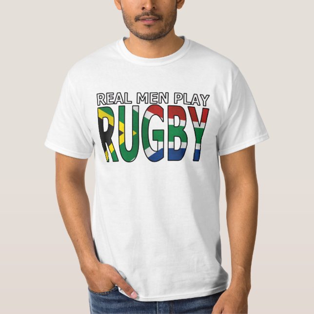 Real Men play Rugby South Africa T-Shirt (Front)