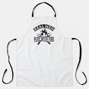 Real Men Play With Fire Apron