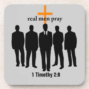 real men pray Bible Quote Customise It Coaster