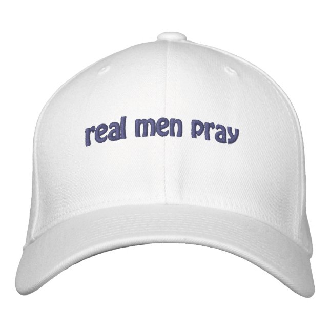 Real Men Pray Bible Quote Customise It Embroidered Hat (Front)