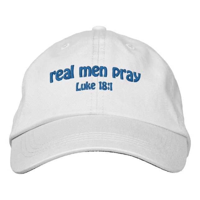 Real Men Pray Bible Quote Customise It Embroidered Hat (Front)