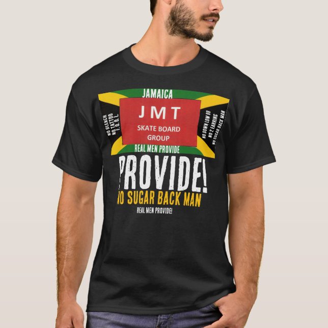 REAL MEN PROVIDE T-Shirt (Front)