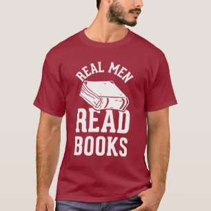 Real Men read Books T-Shirt