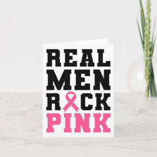 Real Men Rock Pink Breast Cancer Awareness Card