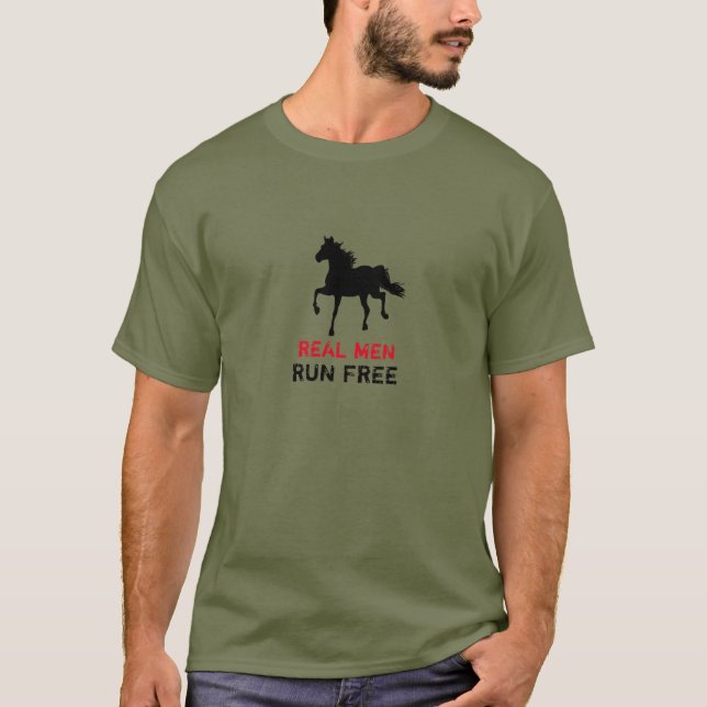 Real Men Run Free & Wild Black Horse (Tough Boy) T-Shirt (Front)