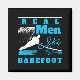 Real men ski barefoot extreme sports ski rope wate magnet