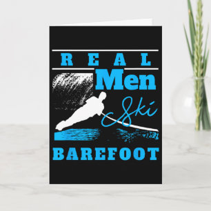 Real Men Ski Refoot Extreme Sports Ski Rope Water Card