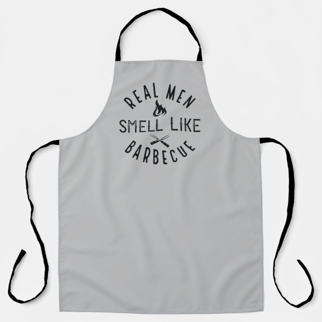 Real Men Smell Like Barbecue Apron (Front)