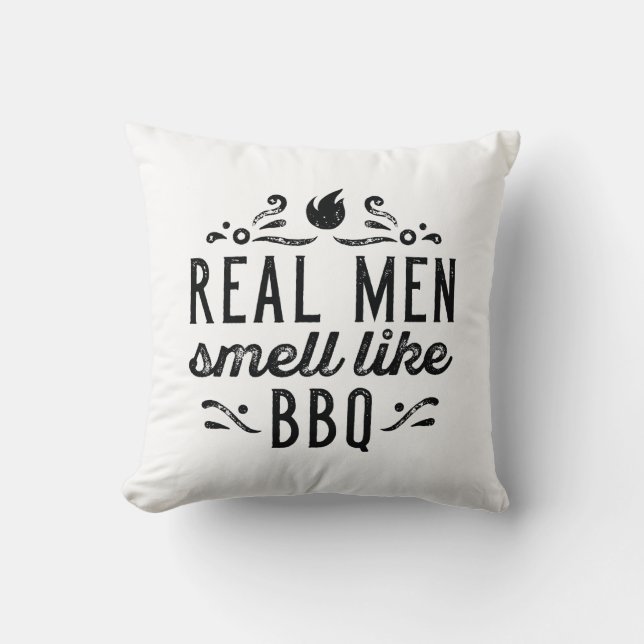 Real Men Smell Like BBQ Cushion (Front)